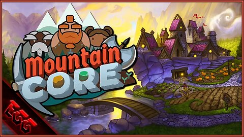 🔴MountainCore | 2D Fantasy Colony Sim! Early First Look!