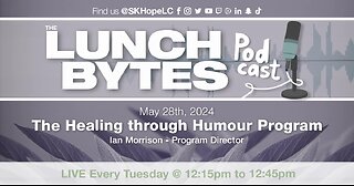 May 28/24 - LB - Healing Through Humour w. Ian Morrison