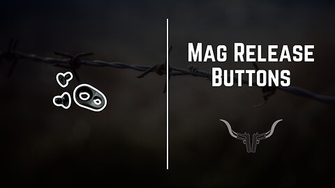 Magazine Release Buttons