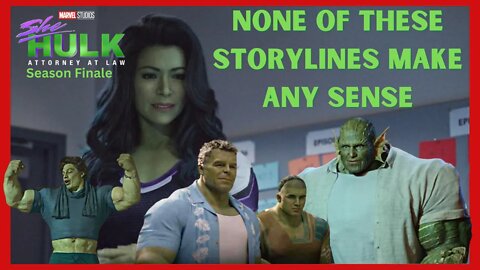She Hulk E:9 - None of these storylines make any sense. (REACTION)