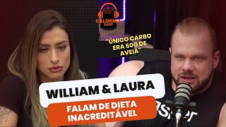 WILLIAM FALA SOBRE DIETA AGRESSIVA