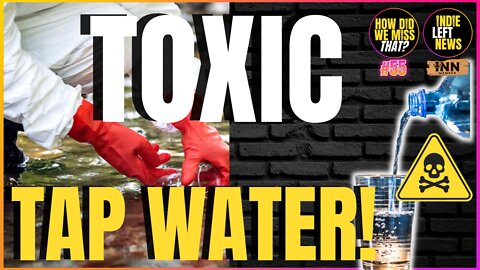 Adding Fluoride & Toxic Forever PFAS Chemicals to Our Water | a How Did We Miss That #55 clip