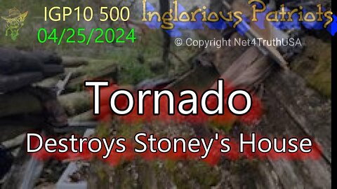 IGP10 500 - Hurricane Destroys Stoney's House