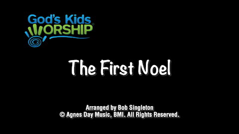 Kids Christmas - The First Noel