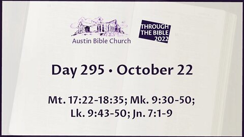 Through the Bible 2022 (Day 295)