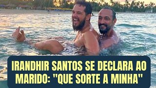 Irandhir Santos se declara ao marido: "Que sorte a minha"