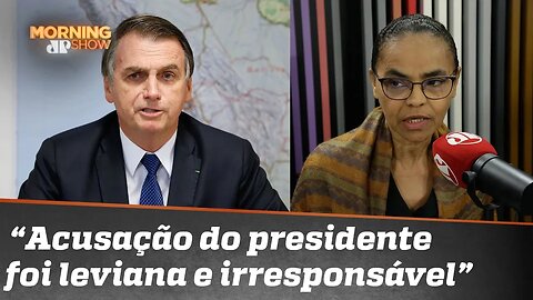 ONGs e queimadas: “Acusação do presidente foi leviana e irresponsável”, reitera Marina Silva