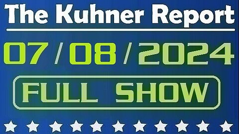 The Kuhner Report 07/08/2024 [FULL SHOW] Joe Biden refuses to withdraw from presidential campaign