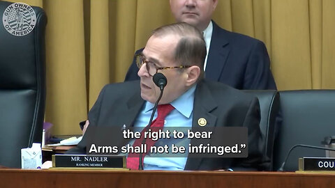 Dem Rep. Jerry Nadler Reads "The People" Right Out Of The Second Amendment