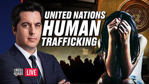 United Nations Exposed for Facilitating Mass Migrant Trafficking Into the US. Crossroads 10 min ago