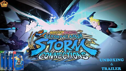 Naruto Boruto Ultimate Ninja Storm Connections Trailer & Unboxing XBOX/PS4/PS5/NS (GamesWorth)