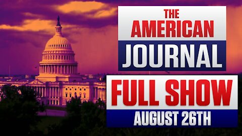 Government Releases ‘Enemies List’ Featuring Infowars Hosts FULL SHOW 8-26-21