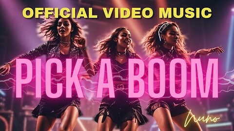 Pick A Boom [Official Video Music] - The Ultimate EDM, Hip-Hop, and Trap Anthem!