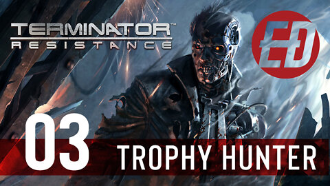 Terminator Resistance Trophy Hunt Platinum PS5 Part 3