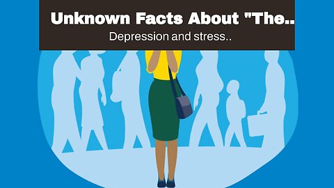 Unknown Facts About "The Importance of Self-Care in Managing Depression and Anxiety"