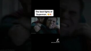 The best fights of Superman