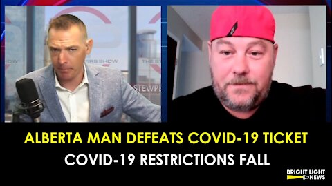 ALBERTA MAN DEFEATS PROVINCE'S REMAINING COVID-19 RESTRICTIONS