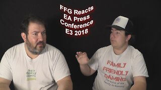 FFG Reacts EA Press Conference E3 2018