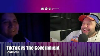 Tiktok vs The Government