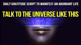 The Law of Attraction - How to Communicate With the Universe & Attract What You Want!