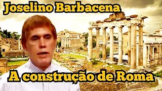 Escolinha do Professor Raimundo; Joselino Barbacena, Quando Roma foi construída!