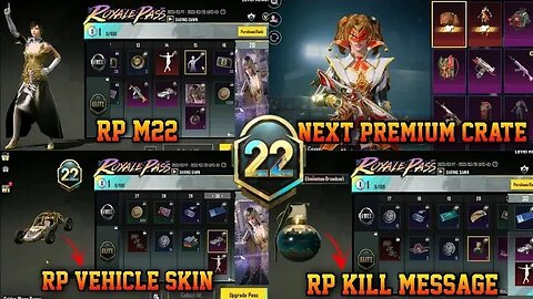 NEXT PREMIUM CRATE | ROYAL PASS MONTH 22 | 1 TO 50RP LEAKS | RP VEHICLE SKIN | KILL MESSAGE | RP M22