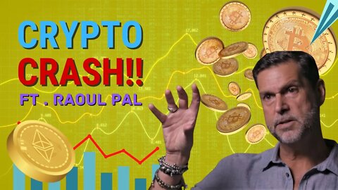Raoul Pal Interview | Ethereum and Crypto Is Crashing.. Why is this GOOD NEWS for You?