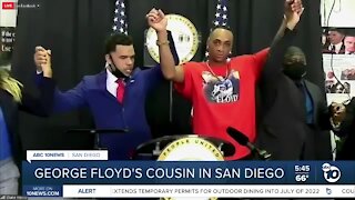 George Floyd's cousin calls for change in San Diego