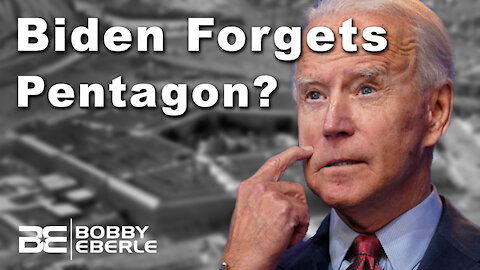 Joe Biden forgets the Pentagon? THIS is why Biden won't do a press conference! | Ep. 333