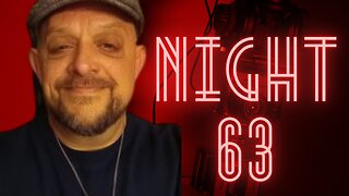 Night 63 w/Shawn