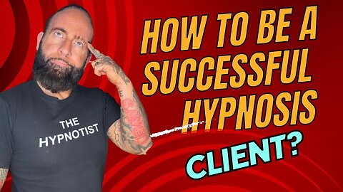 How To Be A Successful Client!