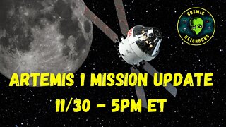 Artemis I Mission Update 11-30-22