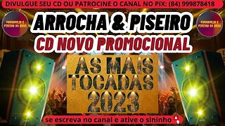 ARROCHA E PISEIRO 2023 CD NOVO PROMOCIONAL 2023 @brasilsertanejando4788​