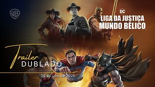 Liga da Justiça: Mundo Bélico | Trailer oficial dublado | 2023