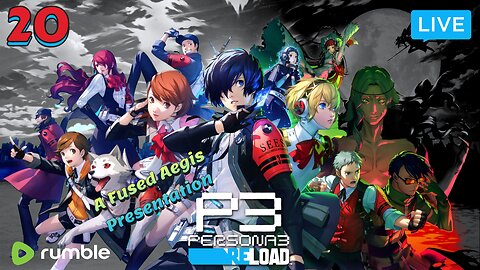 Don't Fear the Reaper?.. Yes, YES I do FEAR HIM! | PERSONA 3 RELOAD Part 20 {FIRST PLAYTHROUGH}