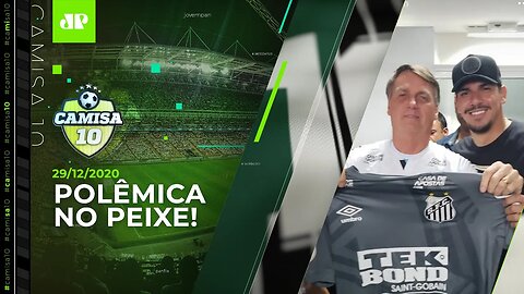 Jogadores do Santos vão a EVENTO com Bolsonaro e geram POLÊMICA! - Camisa 10 (29/12/2020)