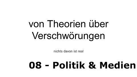 TKTV - 08 - Verschwörungen - Politik & Medien | Diskurs (Deutsch)