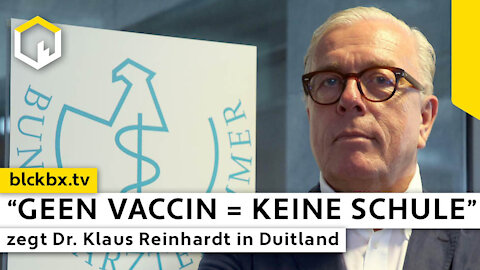 "Geen Vaccin = Keine Schule" zegt Dr. Klaus Reinhardt in Duitsland