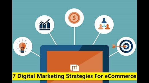 7 Digital Marketing Strategies For eCommerce