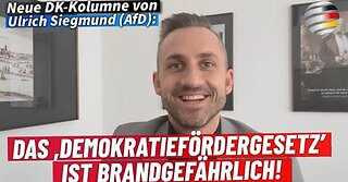 Ulrich Siegmund (AfD): „Das ‚Demokratiefördergesetz’ ist brandgefährlich!“