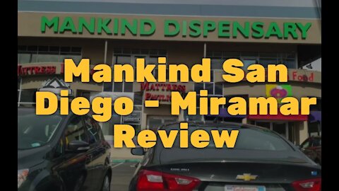 Mankind San Diego - Miramar Review