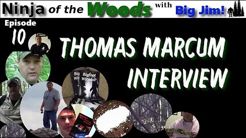 Ninja of the Woods | Thomas Marcum Interview | Ep10
