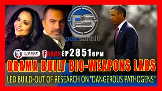 EP 2811-6PM BREAKING: OBAMA LED UKRAINE-BASED BIOWEAPONS LABS