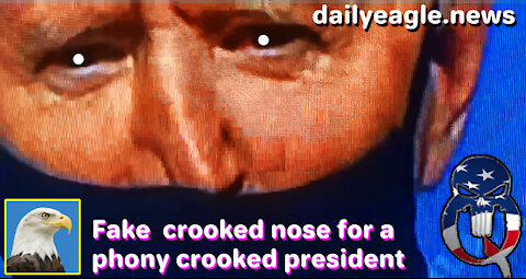 Fake crooked nose for a phony crooked president