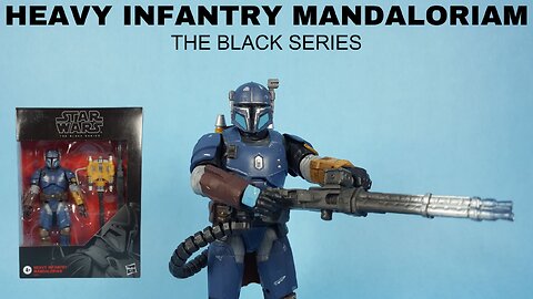 Star Wars Heavy Infantry Mandalorian The Black Series