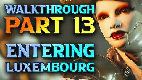 Steelrising Luxembourg Walkthrough Part 1