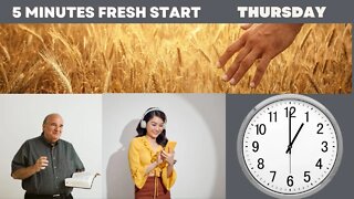 Thursday 5 Minute Fresh Start