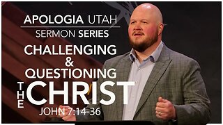 Challenging & Questioning the Christ | Sermon 04/30/2023