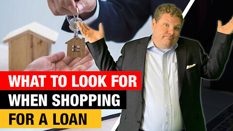 What to Look For When Shopping for a Loan