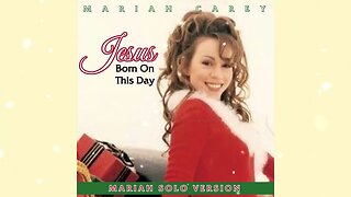 Mariah Carey - Jesus Born On This Day (Mariah Solo Version)